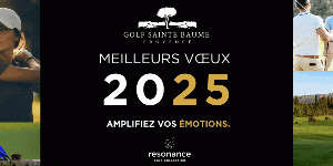 2025 au Golf Sainte Baume : Émotions, Nature et Art de Vivre en Provence - Open Golf Club